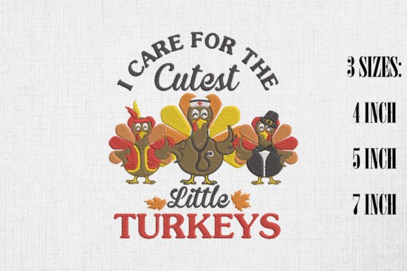 I Care for the Cutest Little Turkeys