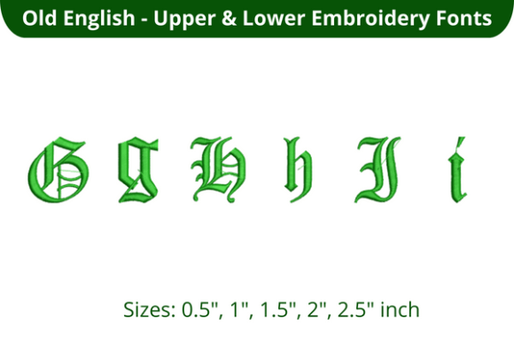 Old English Font GHI Review for Personalized Embroidery