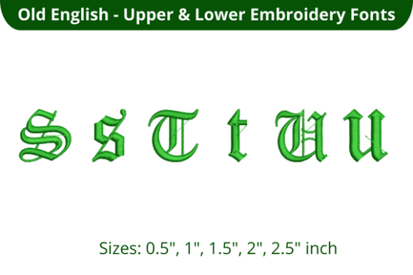 Old English Font STU for Seasonal Embroidery Projects