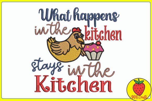 What Happens In The Kitchen